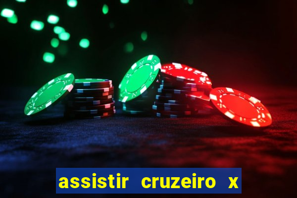 assistir cruzeiro x fluminense futemax